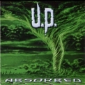 Unleashed Power - Absorbed '1999