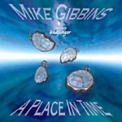 Mike Gibbins - A Place In Time '1997