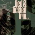 Tied & Tickled Trio - A.r.c. '2006