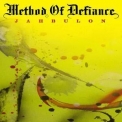 Method Of Defiance - Jahbulon '2010