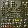 Silver Metre - Silver Metre '1969