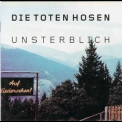 Toten Hosen, Die - Unsterblich '1999