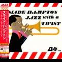 Slide Hampton - Jazz With A Twist '1962
