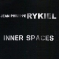 Jean-philippe Rykiel - Inner Spaces '2012