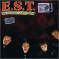 E.S.T. - Терапия для души '1998