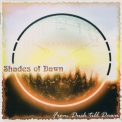 Shades Of Dawn - From Dusk Till Dawn '2006