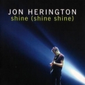 Jon Herington - Shine (Shine Shine) '2010