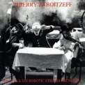 Thierry Zaboitzeff - Dr. Zab & His Robotic Strings Orchestra '1992