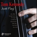 Tom Kennedy - Just Play! '2013