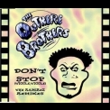 The Outhere Brothers - Don't Stop (Wiggle, Wiggle) (The Ramirez Remixes) '1994