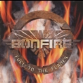 Bonfire - Fuel To The Flames '1999