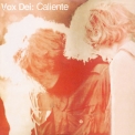 Vox Dei - Caliente '1970