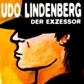 Udo Lindenberg - Der Exzessor '2000