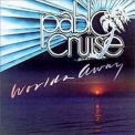 Pablo Cruise - Worlds Away '1978