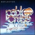 Pablo Cruise - Reflector '1981