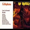 The Troggs - Cellophane '1968