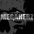Megaherz - Totgesagte Leben Langer '2009