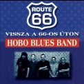 Hobo Blues Band - Vissza a 66-os úton '1995
