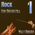 Walt Ribeiro - Volume 1 (rock For Orchestra) '2012