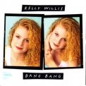 Kelly Willis - Bang Bang '1991