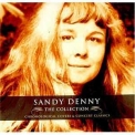 Sandy Denny - The Collection '2004