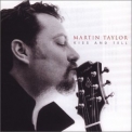 Martin Taylor - Kiss And Tell '1999