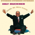 Milt Buckner - Please, Mr. Organ Player & Send Me Softly '2012