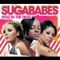 Sugababes - Hole In The Head [maxi] '2003
