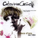 Caterina Caselli - Casco D' Oro Dal 1964 '2004