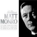 Matt Monro - The Greatest '2010