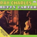 Ray Charles & Betty Carter - Ray Charles And Betty Carter '1961