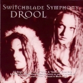 Switchblade Symphony - Drool '1997