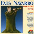 Fats Navarro - Fats Blows (1946-1949) '1991