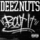 Deez Nuts - Bout It (2CD) '2013