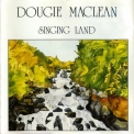 Dougie MacLean - Singing Land '1985