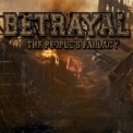 Betrayal - The People's Fallacy '2008
