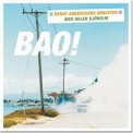 Benny Anderssons Orkester - Bao! '2004