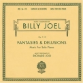 Billy Joel - Fantasies & Delusions - Music For Solo Piano '2011