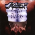 Raven - Stay Hard '1987