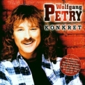 Wolfgang Petry - Konkret '2000