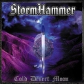 Stormhammer - Cold Desert Moon '2001