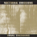Nocturnal Emissions - Viral Shredding '1983