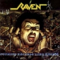 Raven - Nothing Exceeds Like Excess '1988