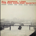 Red Garland Quintet - All Mornin' Long '1957