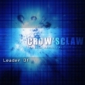 Crow'sClaw - Leader Of [EP] '2006