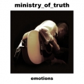 Ministry Of Truth - Emotions [ep] '2010