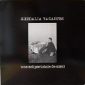 Ghedalia Tazartes - Une Eclipse Totale De Soleil '2009