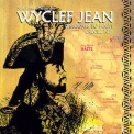 Wyclef Jean - Welcome To Haiti Creole 101 '2004