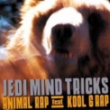Jedi Mind Tricks - Animal Rap (CDM) '2006