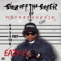 Eazy-e - Str8 off tha Streetz of Muthaphukkin Compton '1995